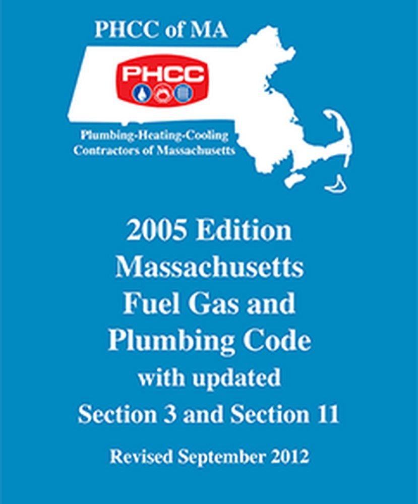 PHCC Association of Massachusetts Plumbing and Gas Code Book 