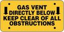 7 in. Plastic Gas Vent Warning Sign