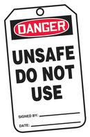 Safety TAG DNGR UNSAFE DO NOT USE 25