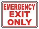 14 x 10 in. Aluminum Sign - EMERGENCY EXIT ONLY