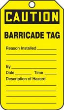 5-3/4 in. Caution Barricade Tag in Yellow (Pack of 25)