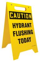 20 x 12 in. Polyethylene Caution Hydrant Flushing Today Sign