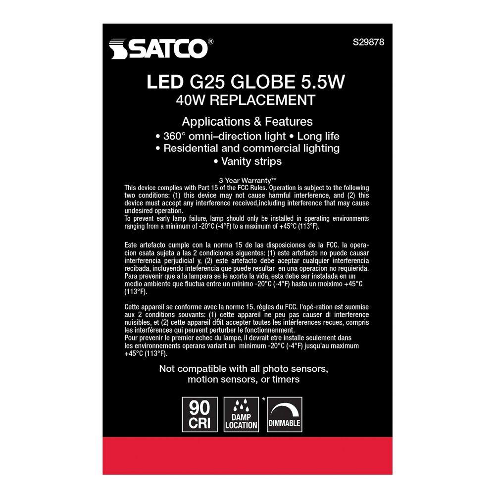 SATCO Clear G25 LED Bulb Medium E-26 Base 2700 Kelvin 360&deg; Dimmable 