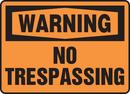 10 x 14 in. Warning No Trespassing Sign