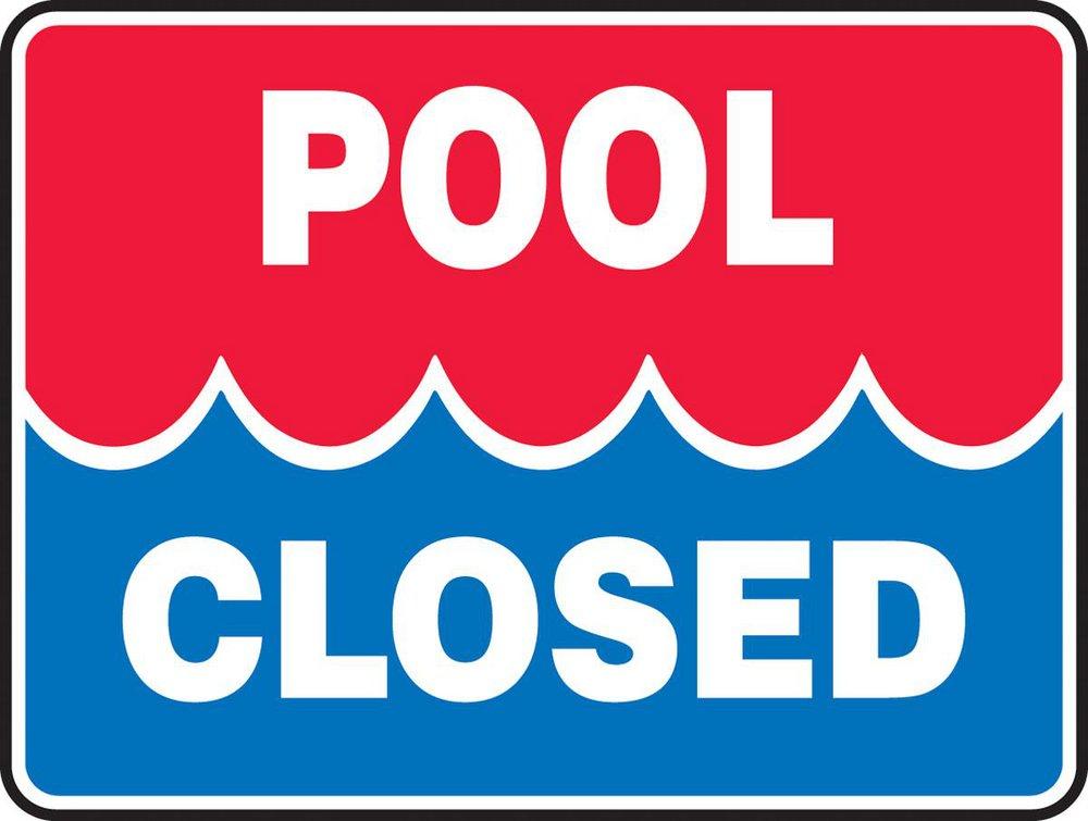 Accuform Signs Blue Polyethylene Pool Closed Sign in White 