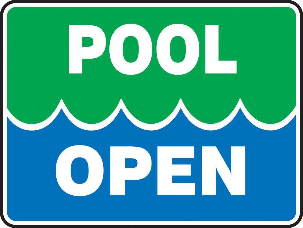 Accuform Signs Blue Polyethylene Pool Open Sign in White 