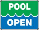 18 x 24 in. Pool Open Sign