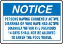 Accuform Signs Blue Polyethylene Notice, Persons Having Currently Active Diarrhea Shall Not Be Allowed To Enter The Pool Water Sign in Blue 