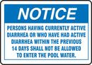 14 x 20 in. Persons Having Currently Active Diarrhea Shall Not Be Allowed To Enter The Pool Water Sign