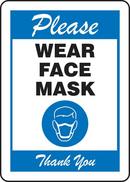 10 x 7 in. Polyethylene Please Wear Face Mask Thank You Sign