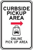 Accuform Signs White Curbside Pickup Area Online Pick Up Area Sign 