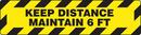 Accuform Signs Yellow Keep Distance Maintain 6 FT Sign 