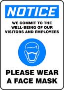 Accuform Signs White 10 x 7 in. Notice We Commit to the Well Being of our Visitors and Employees Please Wear a Face Mask Sign 