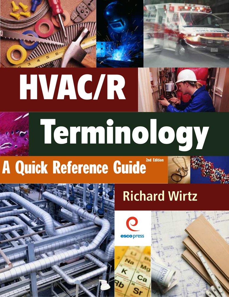 ESCO Institute HVACR Troubleshooting Fundamentals Refrigeration & Air Flow Systems 