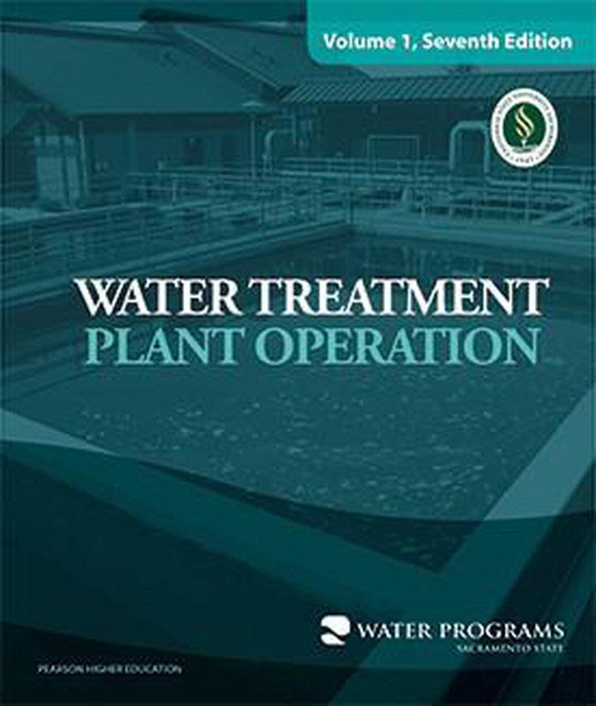 Water Treatment Plant Operation Vol 1 