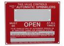 9 x 7 in. Control Valve Fire Sprinkler Sign