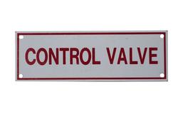 6 x 2 in. Control Valve Aluminum Sign