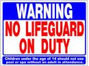 18 x 24 in. Vertical "Warning: No Lifeguard On Duty" Sign 