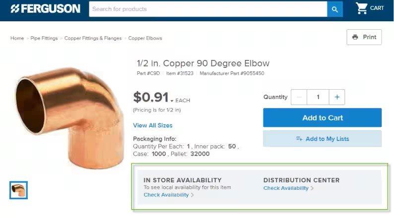 View of Ferguson product, a copper 90-degree elbow, with in-store availability and distribution center availability buttons outlined in green.